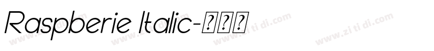Raspberie Italic字体转换